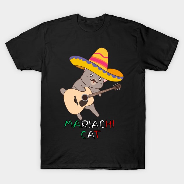 Mariachi Cat, Mexican Reference, funny and cute design T-Shirt by JK Mercha